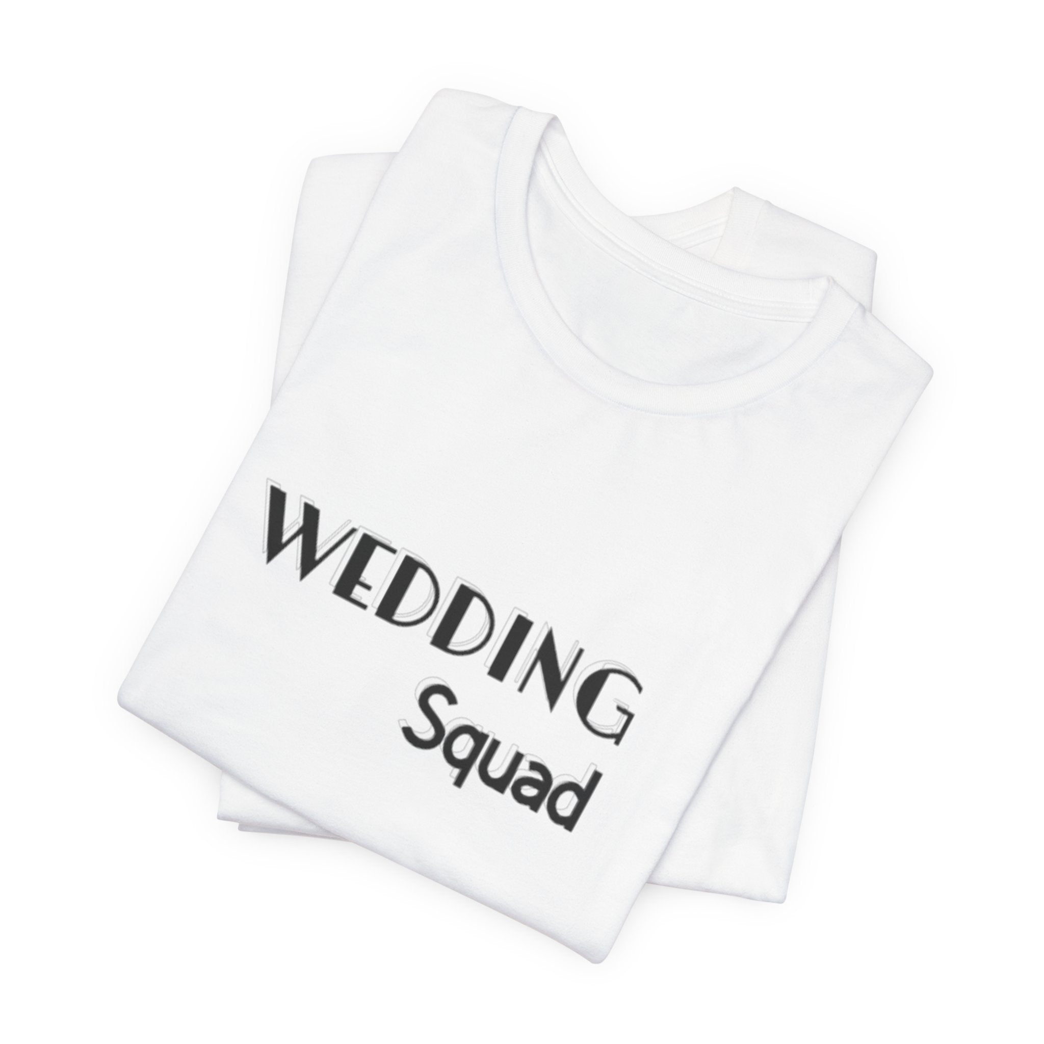 Wedding Squad T-Shirt